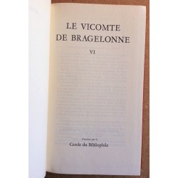 Alexandre Dumas - Le Vicomte de Bragelonne. Tome 6